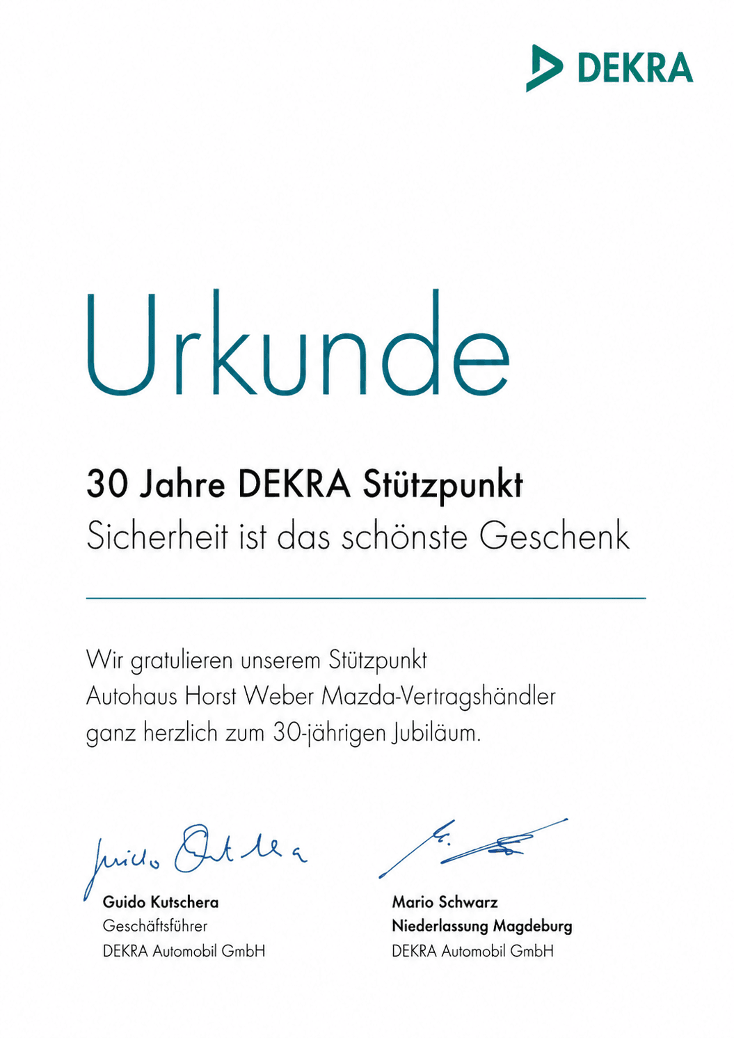 Urkunde der DEKRA für 30 Jahre als DEKRA-Stützpunkt, ausgestellt auf das Autohaus Horst Weber.